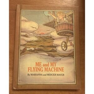 Me and My Flying Machine by Marianna Mercer Mayer Vintage Parents Magazine Press